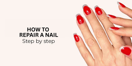 HOW TO REPAIR A NAIL STEP BY STEP