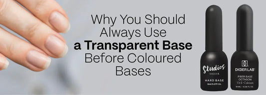 Why You Should Always Use a Transparent Base Before Coloured Bases